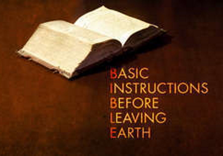Basic Instructions Before Leaving Earth